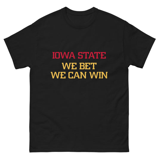 Iowa State - We Bet Tee